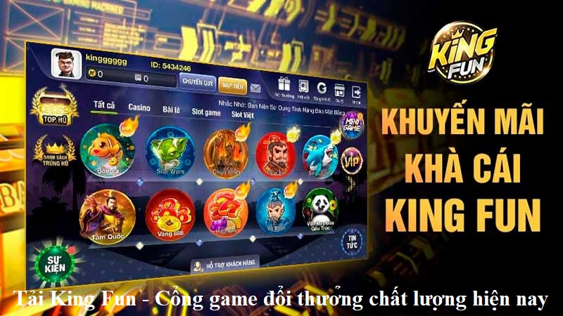 tai-king-fun-cong-game-doi-thuong-chat-luong-hien-nay